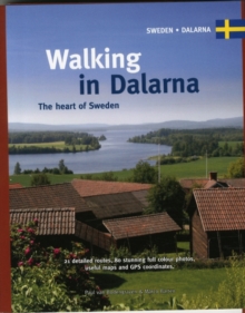 Image for Walking in Dalarna  : the heart of Sweden