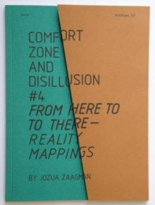 Image for Jozua Zaagman: from Here to There : Reality Mappings