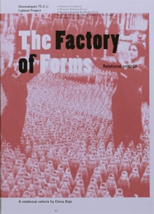 Factory of Forms
