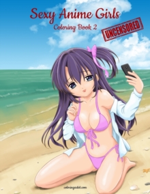 Image for Sexy Anime Girls Uncensored Coloring Book for Grown-Ups 2
