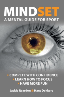 Image for Mindset : a mental guide for sport