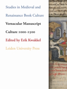Vernacular Manuscript Culture 1000-1500