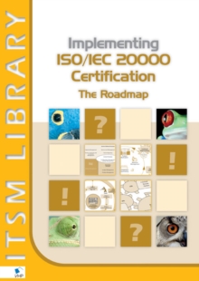 Image for Implementing ISO/IEC 20000 Certification: The Roadmap