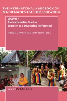 Image for The Handbook of Mathematics Teacher Education: Volume 4