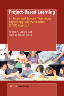 Image for Project-Based Learning : An Integrated Science, Technology, Engineering, and Mathematics (STEM) Approach