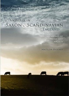 Animals in Saxon and Scandinavian England