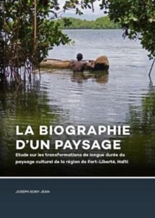 La Biographie d'un paysage