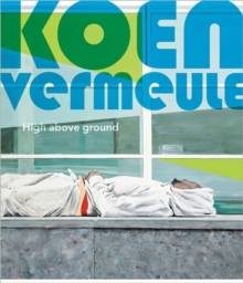 Image for Koen Vermeule  : high above ground