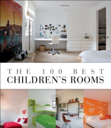 Image for The 100 Best Children's Rooms