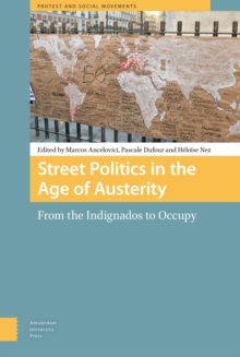Image for Street Politics in the Age of Austerity