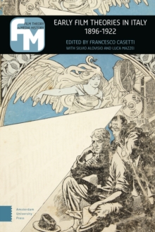 Image for Early Film Theories in Italy, 1896-1922