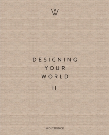 Designing Your World II