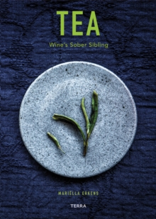 Tea: Wine’s Sober Sibling