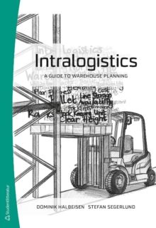 Image for Intralogistics  : a guide to warehouse planning