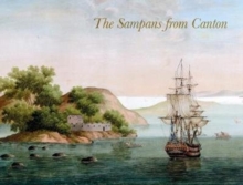 Image for The sampans from Canton  : F.H. af Chapman's chinese gouaches