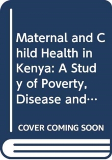 Image for Maternal and Child Health in Kenya