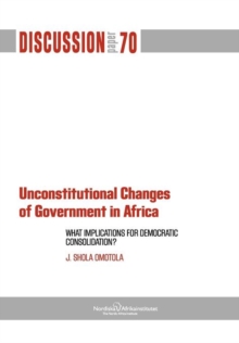 Image for Unconstitutional Changes of Government in Africa