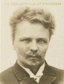 Image for The worlds of August Strindberg