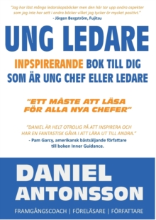 Image for Ung Ledare : Inspirerande Bok Till Dig Som AEr Ung Chef Eller Ledare