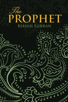 Image for THE PROPHET (Wisehouse Classics Edition)