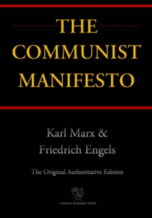 Image for Communist Manifesto (Chiron Academic Press - The Original Authoritative Edition)