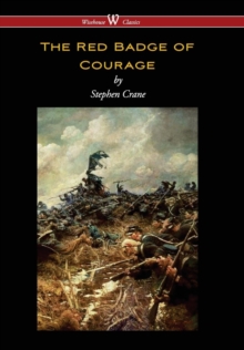 Image for Red Badge of Courage (Wisehouse Classics Edition)