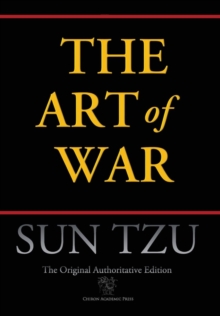 Image for Art of War (Chiron Academic Press - The Original Authoritative Edition) (Authoritative)