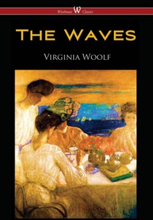 Image for Waves (Wisehouse Classics Edition)