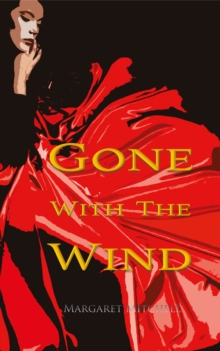 Image for Gone With the Wind (Wisehouse Classics Edition)