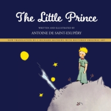 Image for Little Prince : New Translation by Richard Mathews with Restored Original Art