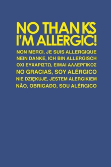 Image for No Thanks, I'm Allergic