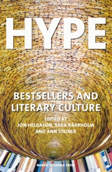 Image for Hype: Bestsellers & Literary Culture