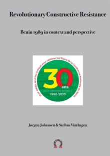 Image for Revolutionary Constructive Resistance, Benin 1989 in context and perspective