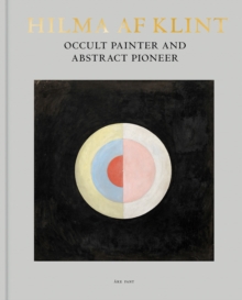 Image for Hilma af Klint: Occult Painter and Abstract Pioneer