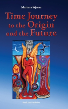 Image for Time Journey to the Origin and the Future