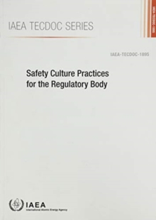 Image for Safety Culture Practices for the Regulatory Body