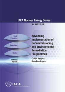Image for Advancing Implementation of Decommissioning and Environmental Remediation Programmes