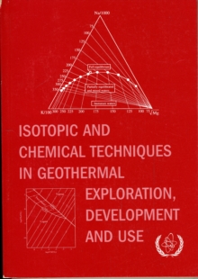 Image for Isotopic and Chemical Techniques in Geothermal Exploration, Development and Use : Sampling Methods, Data Handling, Interpretation