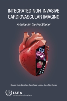 Image for Integrated Non-Invasive Cardiovascular Imaging: A Guide for the Practitioner