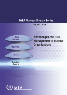 Image for Knowledge loss risk management in nuclear organizations