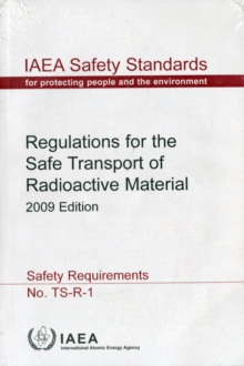 Image for Regulations for the Safe Transport of Radioactive Material : 2009 Edition