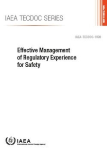 Image for Effective Management of Regulatory Experience for Safety