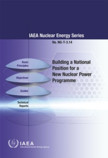 Image for Building a National Position for a New Nuclear Power Programme