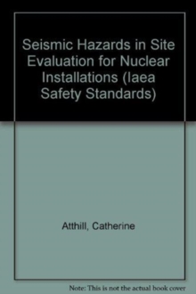 Seismic Hazards in Site Evaluation for Nuclear Installations
