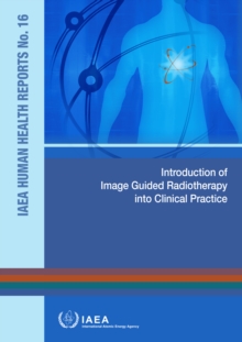 Image for Introduction of Image Guided Radiotherapy into Clinical Practice