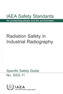 Image for Radiation Safety in Industrial Radiography