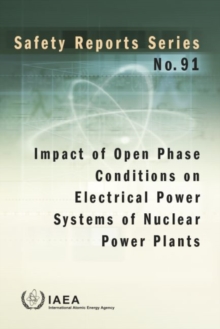 Image for Impact of open phase conditions on electrical power systems of nuclear power plants