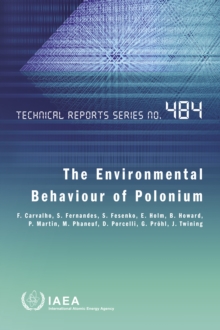 Image for The Environmental Behaviour of Polonium