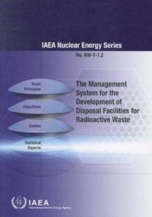 Management System for the Development of Disposal Facilities for Radioactive Waste
