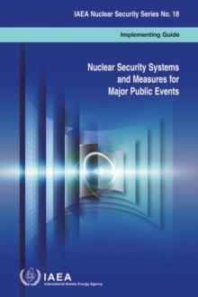Image for Nuclear Security Systems and measures for major public events